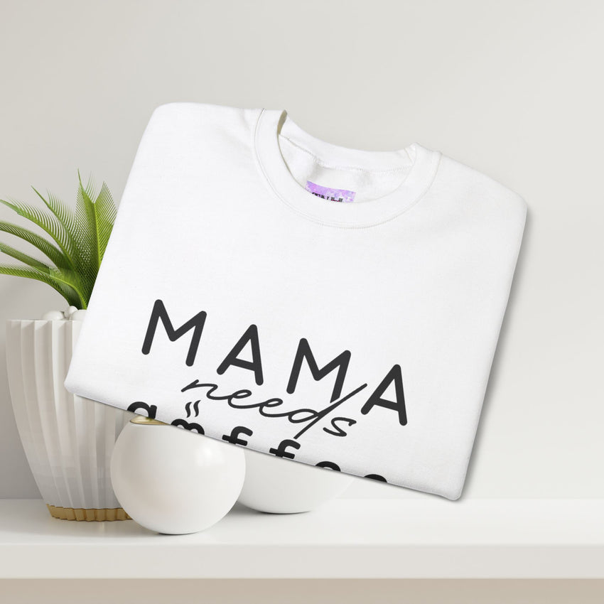 Coffee Lover Sweatshirt - Mama Needs Coffee (and a Manicure)