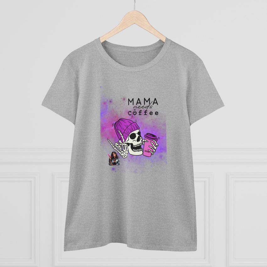 Mama Needs Coffee - Women's Midweight Cotton Tee