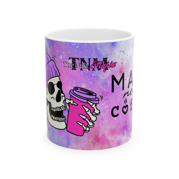 Mama Needs Coffee Ceramic Mug - 11oz & 15oz Enjoy coffee with personalized ceramic mugs. Available in 11oz & 15oz, BPA-free, microwave & dishwasher-safe. Perfect for gifts!