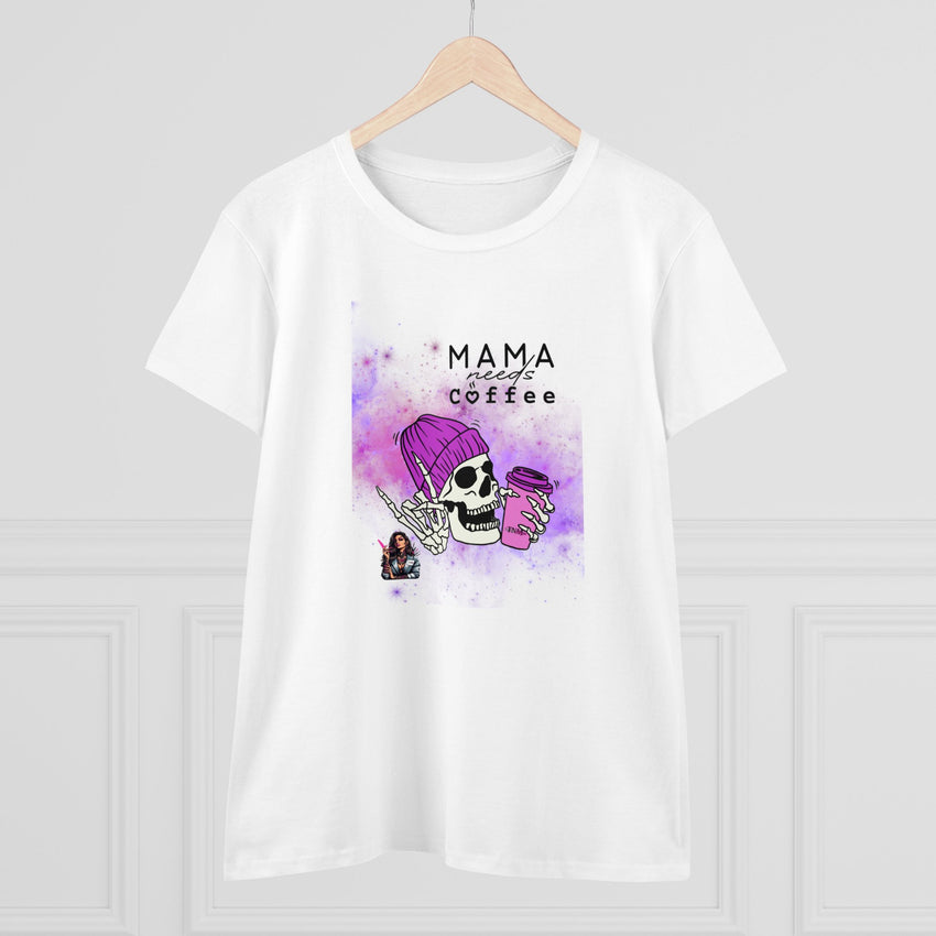 Mama Needs Coffee - Women's Midweight Cotton Tee