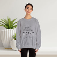 I cant I'm Busy Reading Lounge Sweatshirt - Unisex Heavy Blend™