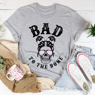 Bad To The Bone Cute Skull T-Shirt