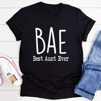 BAE Best Aunt Ever T-Shirt