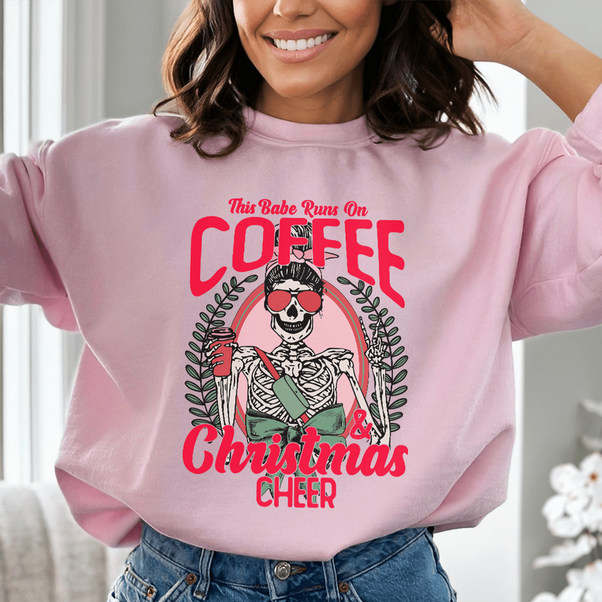 This Babe Runs On Coffee & Christmas Cheer Sweatshirt