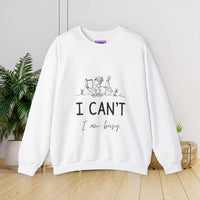 I cant I'm Busy Reading Lounge Sweatshirt - Unisex Heavy Blend™